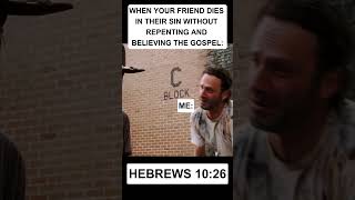 REPENT amp BELIEVE THE GOSPEL✝️ Hebrews 1026 [upl. by Nahsin729]