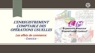 Lenregistrement Comptable  Exercice des effets de commerce [upl. by Blim]