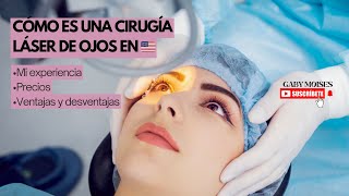 Cirugía láser de ojos 👀 en USA o Europa  Mi experiencia precios y requisitos lasik surgerytips [upl. by Delainey814]