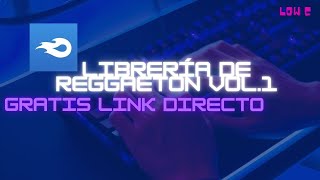 Librería de reggaeton para FL STUDIO 20 GRATIS LINK DIRECTO🔥 [upl. by Beeck]