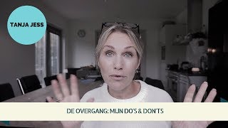 Vlog 43 DE OVERGANG MIJN DOS amp DONTS [upl. by Nnauol815]