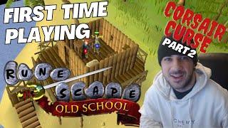 Corsair Curse part 2  FIRST TIME PLAYING RUNESCAPE  ep8 [upl. by Odravde]