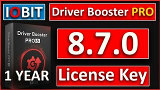 IOBIT Driver Booster PRO 870 NEW 1 YEAR License Key 2021 [upl. by Aicatsan]