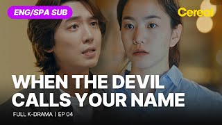 FULL•SUB When The Devil Calls Your Name｜Ep04｜ENGSPA subbed kdrama｜jungkyungho parksungwoong [upl. by Naanac]