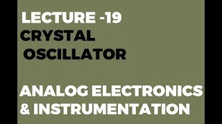 Crystal Oscillator [upl. by Fransisco]