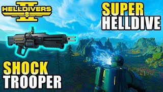 Helldivers 2  Shock Trooper Loadout With Tesla Tower Super Helldive No Comms All Clear [upl. by Daffodil]