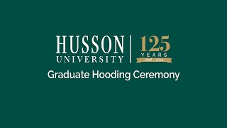 Husson University 2024 Graduate Hooding Ceremony [upl. by Ahsiak]