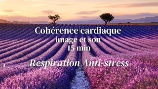 Cohérence cardiaque 15 min  Respiration sérénité et anti stress guidée avec son et image [upl. by Sax375]