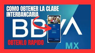 Como obtener la CLABE INTERBANCARIA de una cuenta BANCOMER en el MÓVIL BBVA 📱 2023 [upl. by Coe]