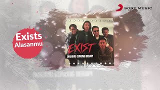 Exists – Alasanmu Official Lyric Video [upl. by Eivod108]