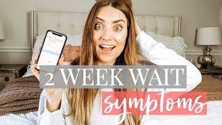 2 Week Wait Symptoms Pregnant vs Not Pregnant  Kendra Atkins [upl. by Aecila]