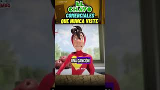 El Comercial del CHAPULÍN COLORADO que NUNCA VISTE  elchavodel8 méxico chespirito [upl. by Attinahs]