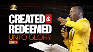 CREATED AND REDEEMED UNTO GLORY PT 2 BY DR PAUL ENENCHE [upl. by Adiell]