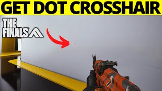 How To Make Small Dot Crosshair in The Finals  Best Crosshair Settings [upl. by Harden]