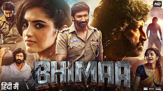 Bhimaa Full Movie Full Movie In Hindi Dubbed  Gopichand  Malvika Sharma  Priya  Review amp Fact [upl. by Atikat]