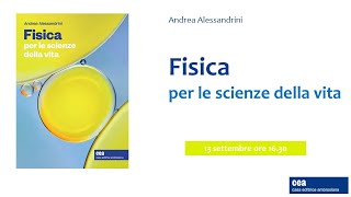 Webinar  Fisica per le scienze della vita [upl. by Coughlin]