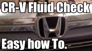 HONDA CRV How to Check Engine Fluid Levels [upl. by Leumhs]