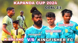 KINGFISHER POTOKA FC VS K BALANG GOAL 21 KAPANDA FOOTBALL TOURNAMENT 2024 [upl. by Ogg]