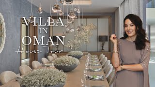 HOUSE TOUR OF A LUXURY VILLA IN OMAN [upl. by Elka]