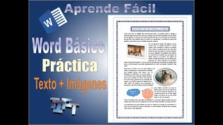 Aprende Facil  Word Practica 1 Combinar texto con Imagenes [upl. by Ennylcaj]