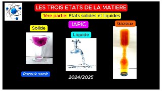 Les trois états de la matière 1ère partie Etats solides et liquides 1AC [upl. by Sammie]