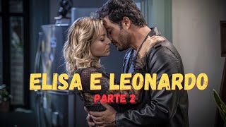 A HISTÓRIA DE LEONARDO E ELISA PARTE 2 [upl. by Nivalc413]