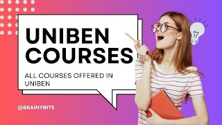 How UNIBEN Started All Courses amp Requirements 2024 [upl. by Campney]