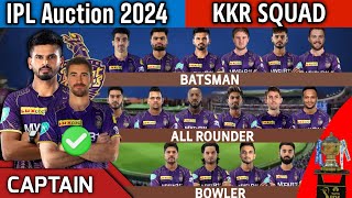 IPL Auction 2024  Kolkata Knight Riders Team Final Squad  KKR Team Full Squad 2024  KKR Team 2024 [upl. by Ahsrat47]