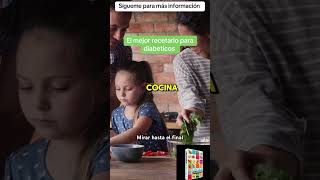 🔹El mejor recetario para diabeticos‼️ diabetes comidaparadiabeticos recetasparadiabeticos food [upl. by Ovid358]