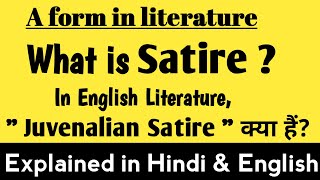 What is Satire   Juvenalian Satire किसे बोलते है   Purpose of Juvenalian Satire with Examples [upl. by Ellicul896]