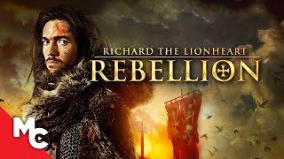 Richard The Lionheart Rebellion  Full Movie  Action Adventure [upl. by Tnairb]