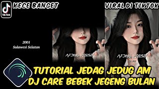 Tutorial Jedag Jedug Alight Motion DJ CARE BEBEK [upl. by Manson425]