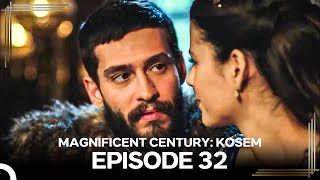 Magnificent Century Kosem Episode 32 English Subtitle again [upl. by Janeczka]