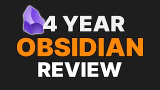 Obsidian review after 4 years [upl. by Kaleena]