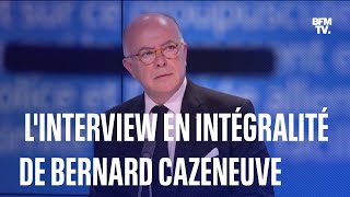 Mort de Nahel linterview en intégralité de lancien Premier ministre Bernard Cazeneuve [upl. by Vivica234]