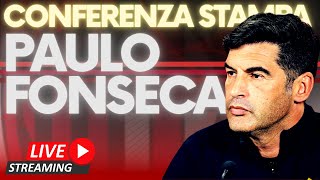 LIVE REACTION  CONFERENZA STAMPA PAULO FONSECA 🔴⚫ [upl. by Eseneg]