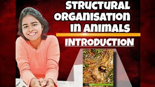 Structural Organisation in animals  Class 11 th  Word to Word Explaination [upl. by Aerbma207]