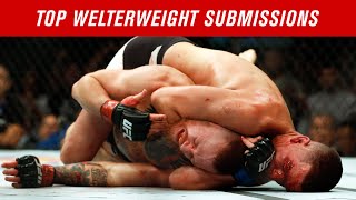 Top 10 Welterweight Submissions in UFC History [upl. by Edmonds871]