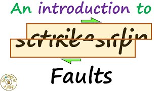 Strike Slip faults  Geology in a Jiffy [upl. by Dumas212]