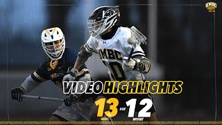 UMBC Mens Lacrosse vs Bryant  31624 [upl. by Morrell]