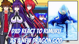 Highschool DxD React To Rimuru As A New Dragon God AU  Gacha Reaction  Rimuru x Harem [upl. by Enail747]