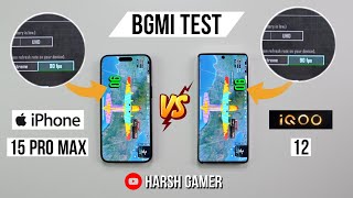 iQOO 12 vs iPhone 15 Pro Max Pubg Test Heating and Battery Test  Gaming Beast 🤔 [upl. by Alyam]