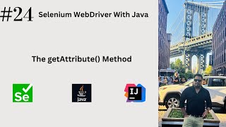 24 Get The Attribute Value Of Element Using getAttribute Method  seleniumwebdriver [upl. by Derwin]