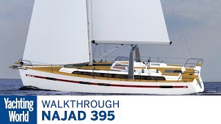 Najad 395  First Look  Yachting World [upl. by Phenica]