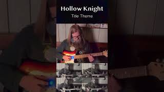 Hollow Knight Title Theme  GUITAR COVER [upl. by Ahsemat]