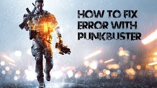 Battlefield 34Jak naprawić błąd z PunkBuster   How to fix error with PunkBuster [upl. by Mailliw]