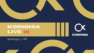 Koinonia Live  10 de Novembro de 2024 [upl. by Eislrahc]