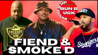 FIEND And SMOKE D on Bun B Free h0ts No Limit amp Cash Money [upl. by Einyaj]