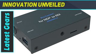 Magewell Pro Convert NDI to SDI Converter  Transforming Your AV Setup [upl. by Clarette]