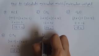 How to calculate molecular massmolecular weight [upl. by Ahsiral144]